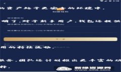 jiaotizi比特T P钱包使用评测及优势解析/jiaotizi比特